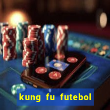 kung fu futebol clube download utorrent